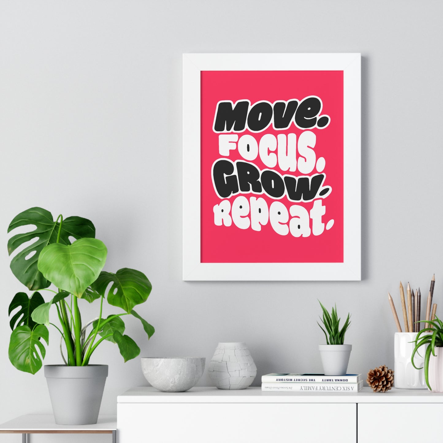 Move. Focus. Grow. Repeat. - Framed Poster