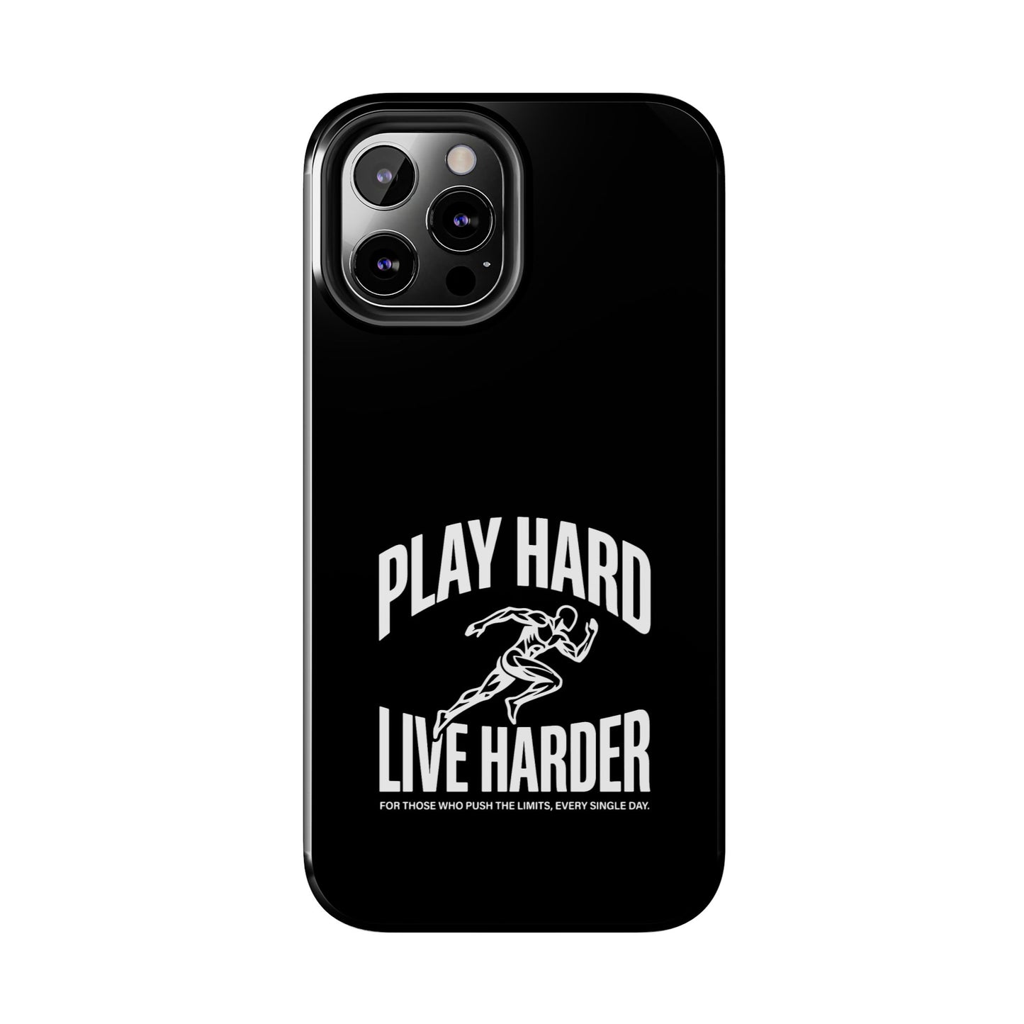 Play Hard / Live Harder - Phone Case