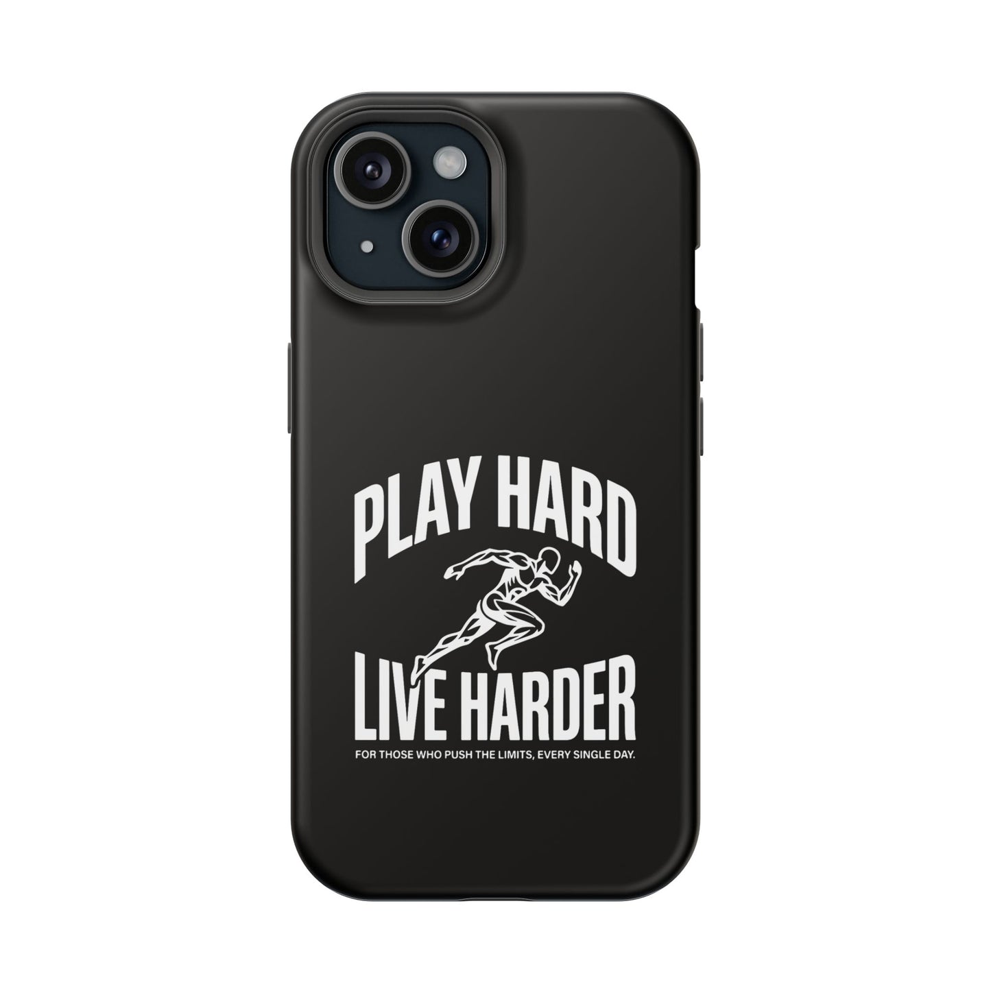 Play Hard / Live Harder - Magnetic Phone Case