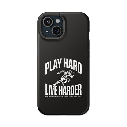 Play Hard / Live Harder - Magnetic Phone Case