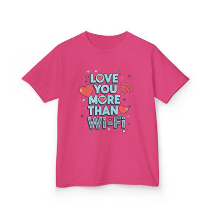 Love You More Than Wi‑Fi - Kids Tee