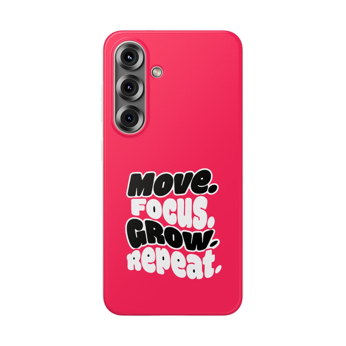 Move. Focus. Grow. Repeat. - Flexi Phone Case