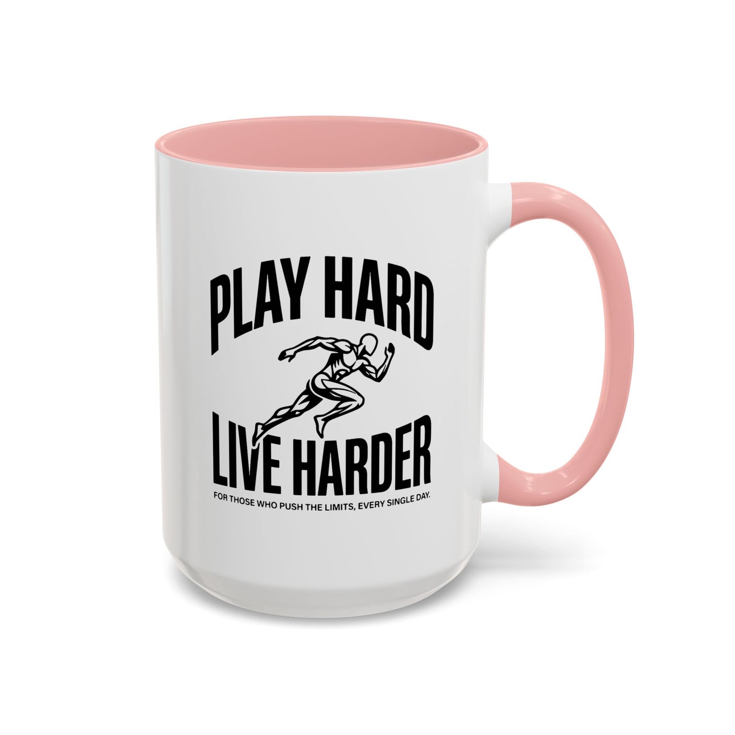 Play Hard / Live Harder - Color Accent Mug