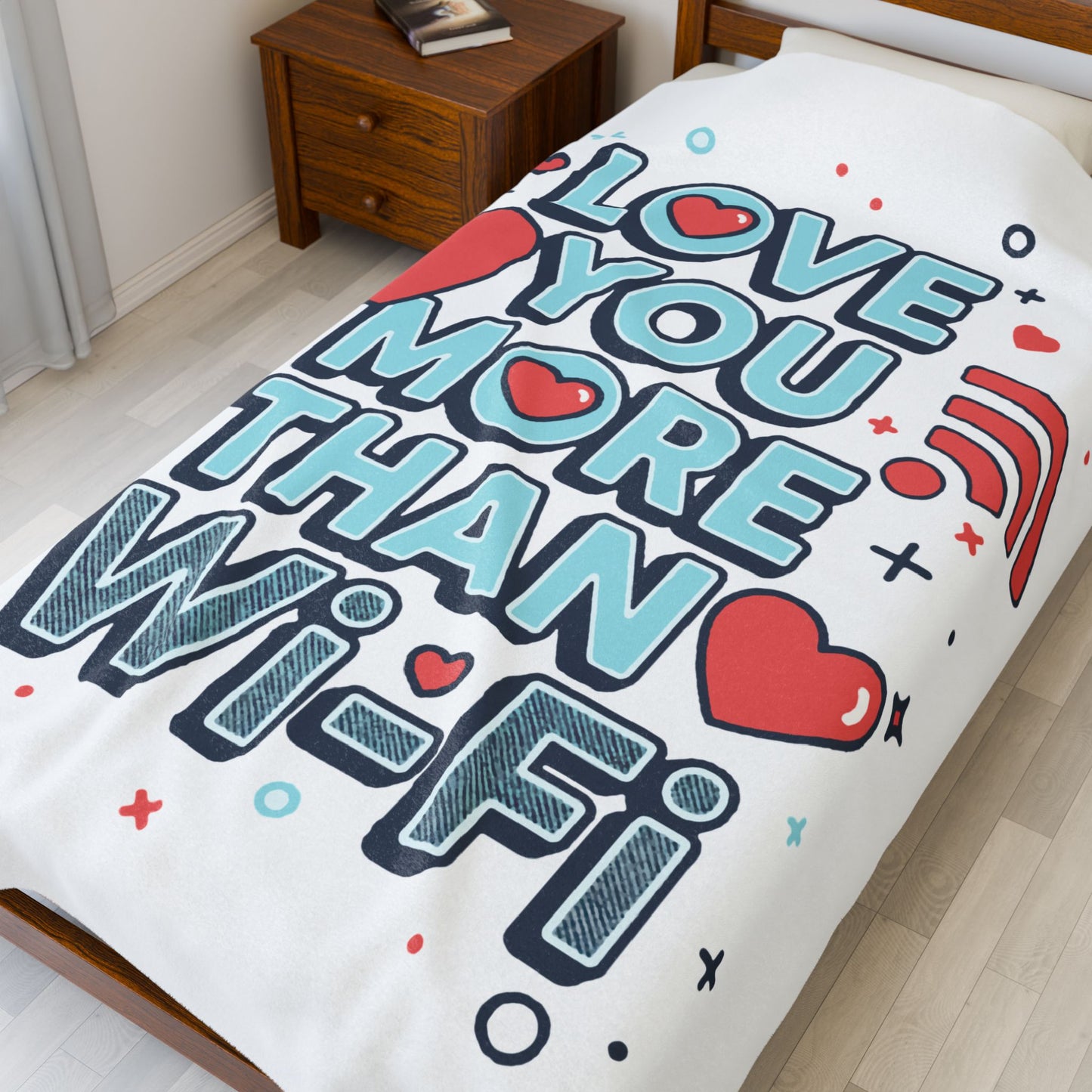 Love You More Than Wi‑Fi - Blanket