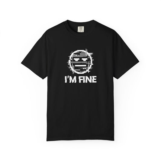 I’m Fine Glitched Smiley - T-Shirt