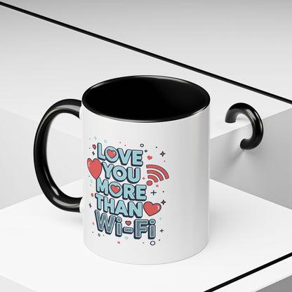 Love You More Than Wi‑Fi - Color Accent Mug