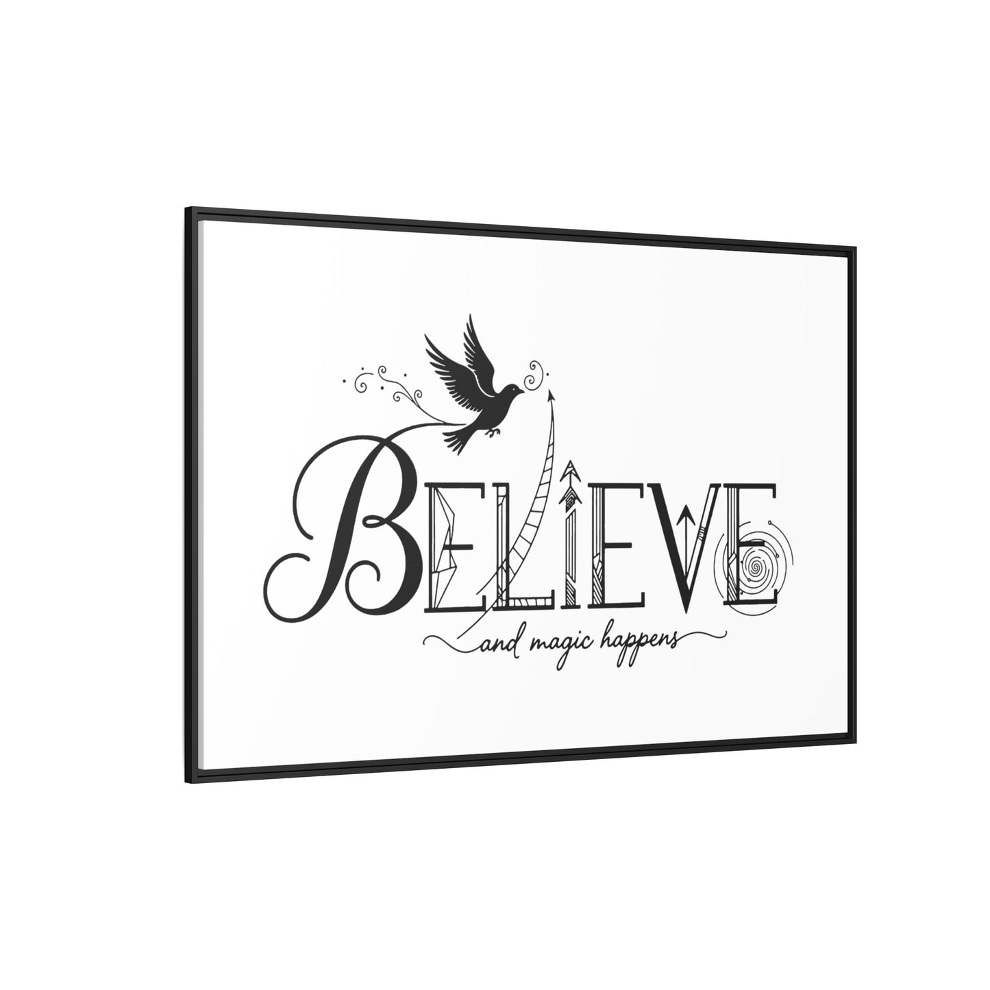 Believe and Magic Happens - Framed Canvas