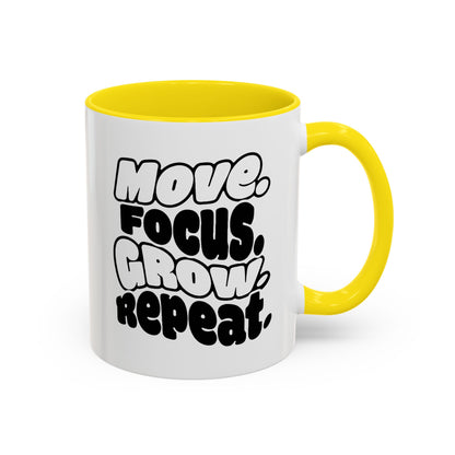 Move. Focus. Grow. Repeat. - Color Accent Mug
