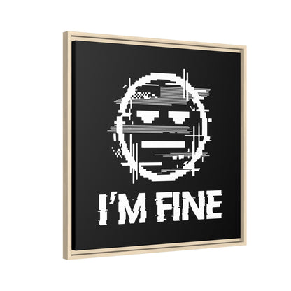 I’m Fine Glitched Smiley - Framed Canvas