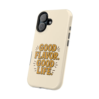 Good Flavor. Good Life. - Magnetic Phone Case