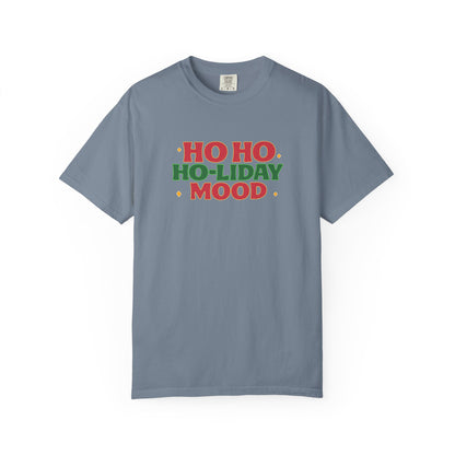Ho Ho Ho-liday Mood - T-Shirt