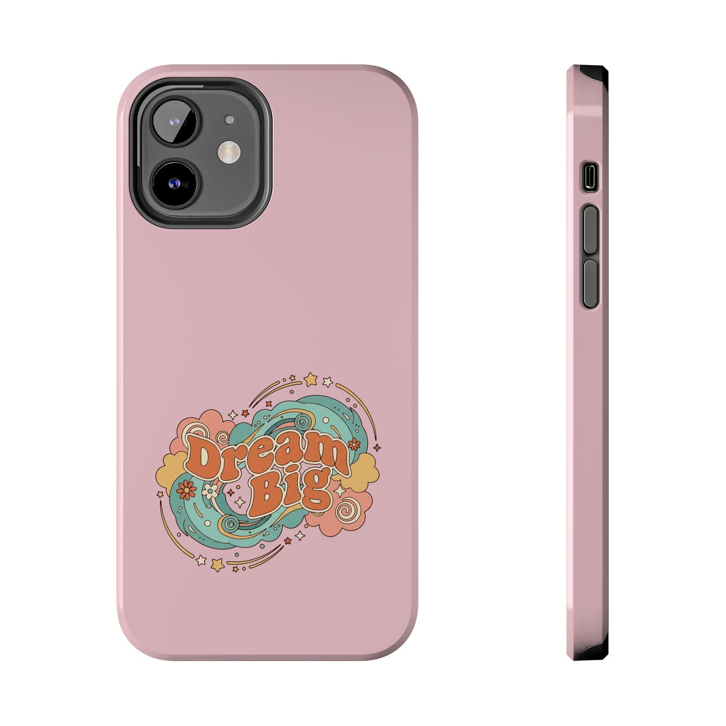 Dream Big - Phone Case