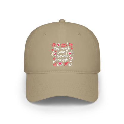 Too Much Love? Never Enough - Cap