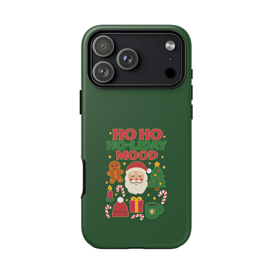 Christmas Phone Case, Ho Ho Ho-liday Mood, Festive Phone Cover, Santa Christmas Accessory, Holiday Gift, Winter Vibes