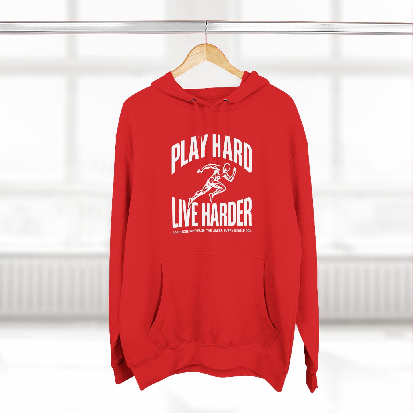 Play Hard / Live Harder - Hoodie