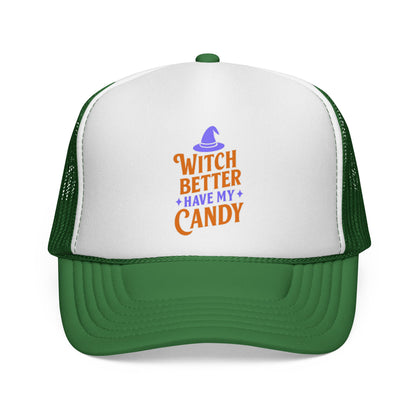 Witch Better Have My Candy - Cap