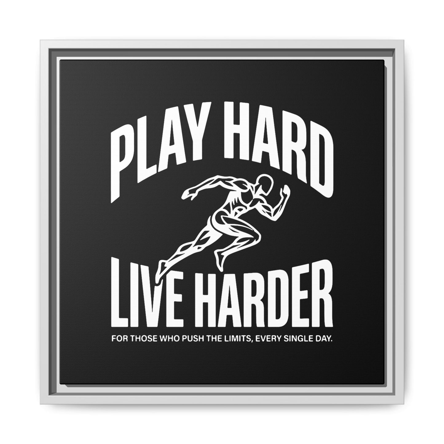 Play Hard / Live Harder - Framed Canvas