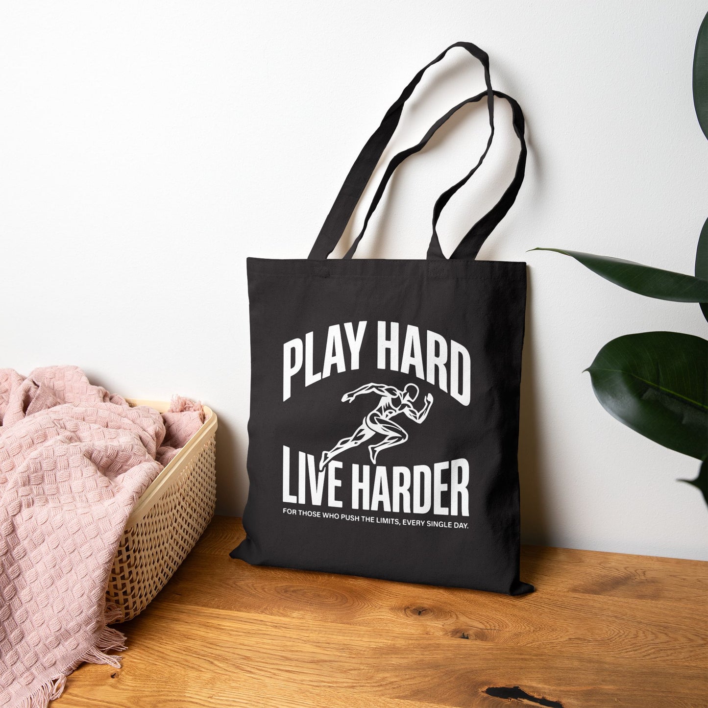 Play Hard / Live Harder - Tote Bag