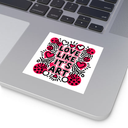 Love Like It's Art - Sticker