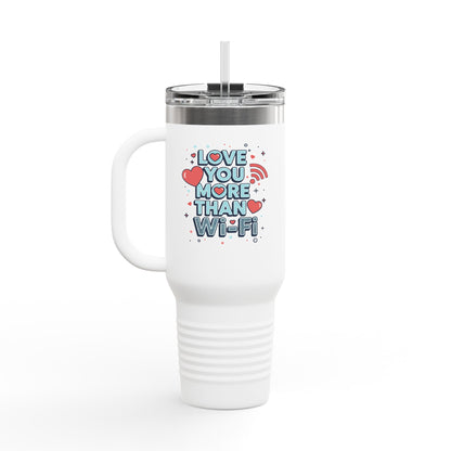 Love You More Than Wi‑Fi - Insulated Mug