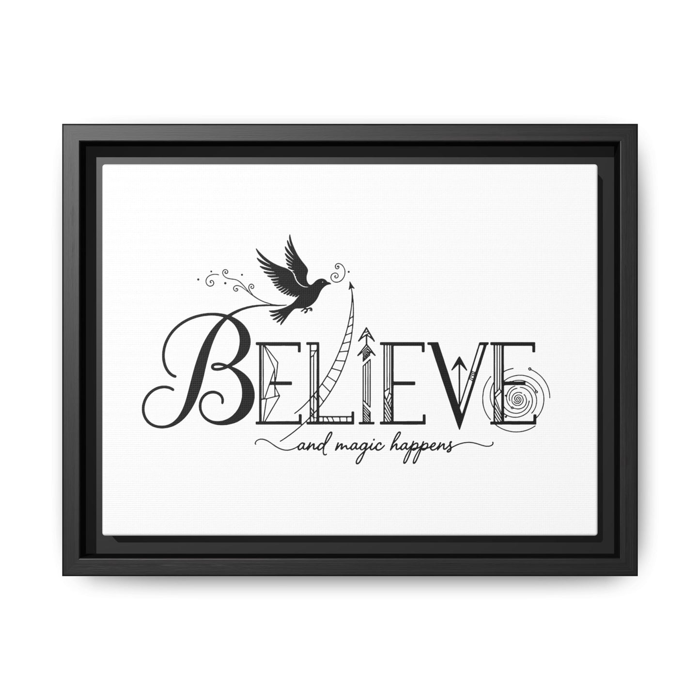Believe and Magic Happens - Framed Canvas