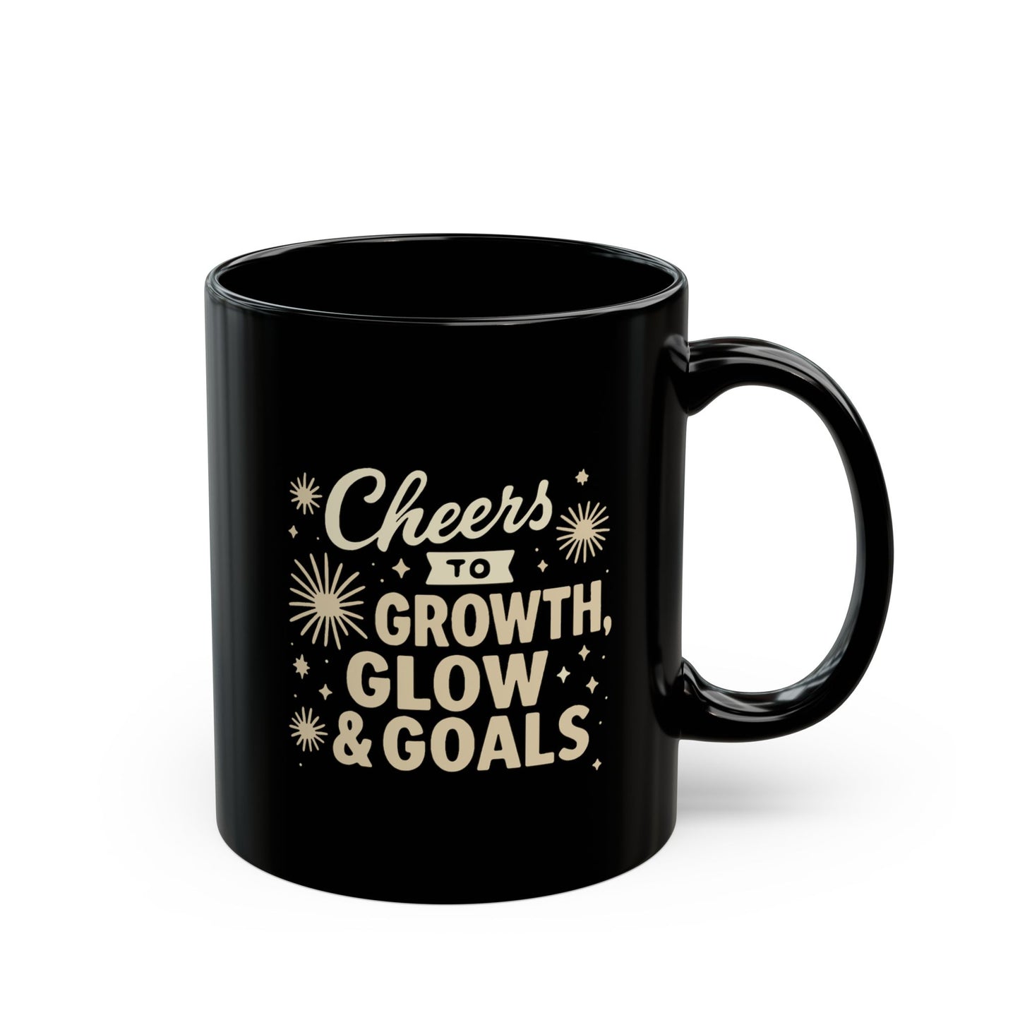 Cheers to Growth, Glow & Goals - Black Mug