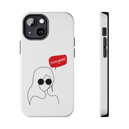 Incroyable Chic Girl - Phone Case