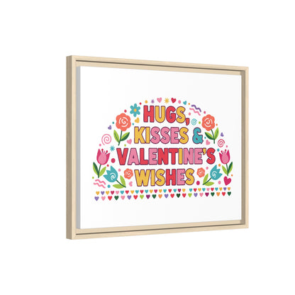 Hugs Kisses & Valentine's Wishes - Framed Canvas