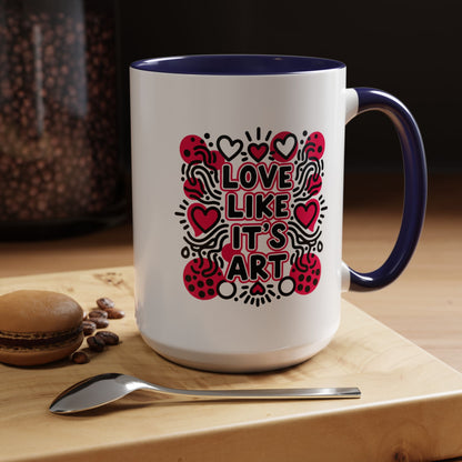 Love Like It’s Art - Color Accent Mug