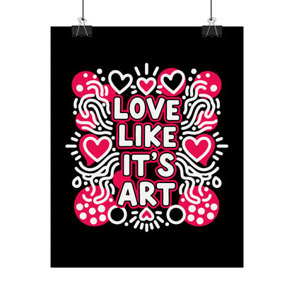 Love Like It’s Art - Poster
