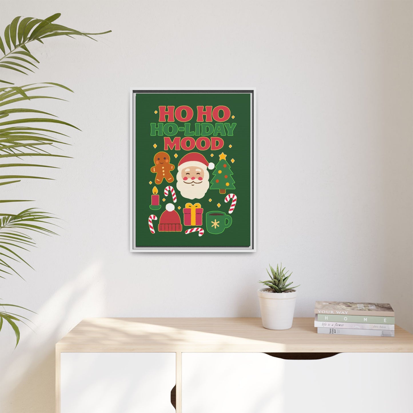 Ho Ho Ho-liday Mood - Framed Canvas