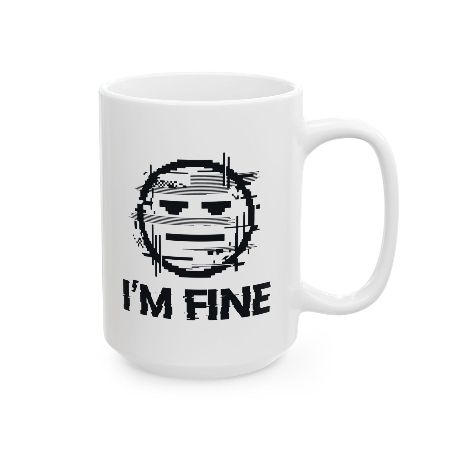 I’m Fine Glitched Smiley - Mug