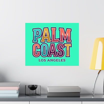 Palm Coast - Los Angeles - Poster