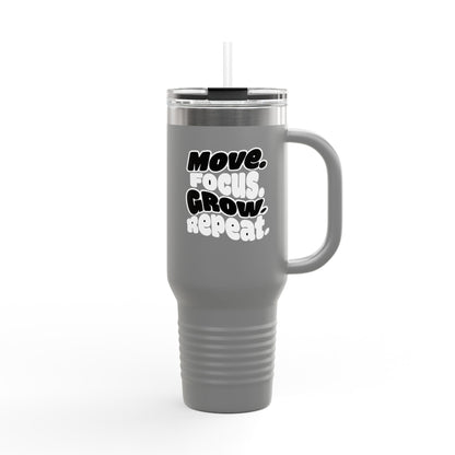 Move. Focus. Grow. Repeat. - Insulated Mug
