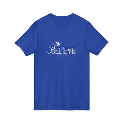 Believe and Magic Happens - V-Neck Tee
