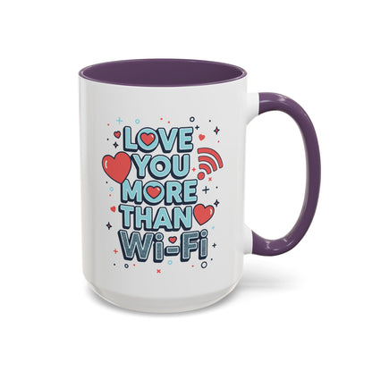 Love You More Than Wi‑Fi - Color Accent Mug