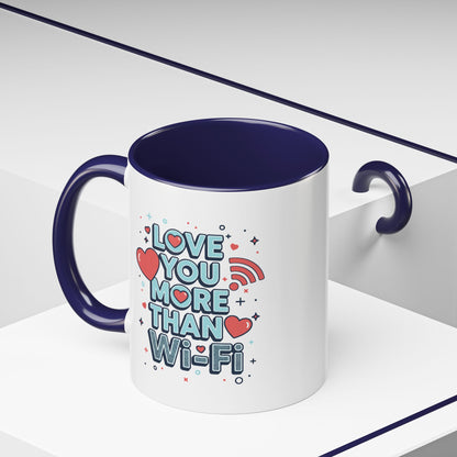 Love You More Than Wi‑Fi - Color Accent Mug