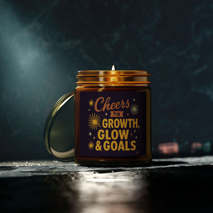Inspirational Scented Candle, Cheers to Growth, Glow & Goals, Motivational Gift, Home Decor, New Year Vibes Candle, Relaxation