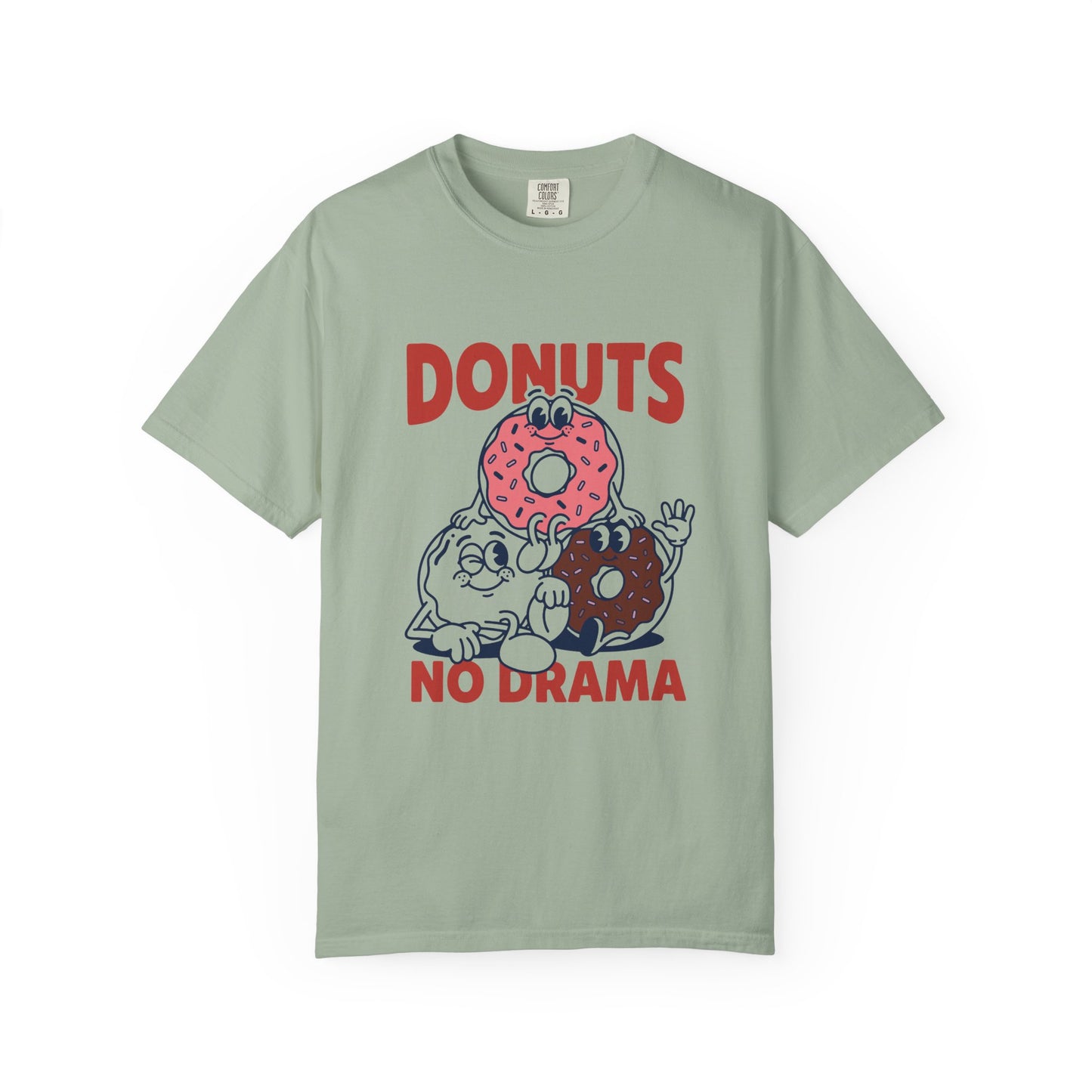 Donuts No Drama - T-Shirt