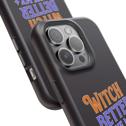 Witch Better Have My Candy - Magnetic Phone Case