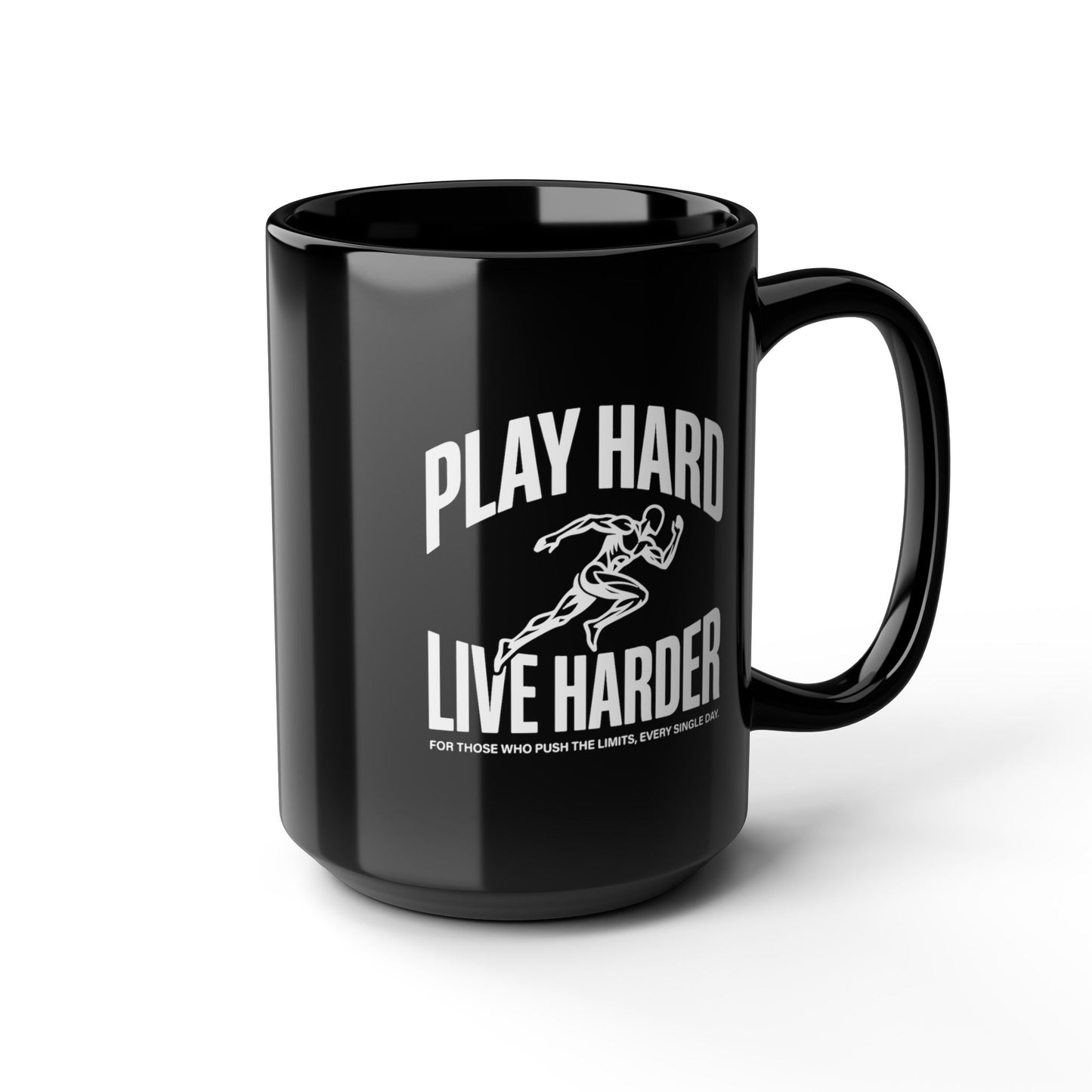 Play Hard / Live Harder - Black Mug
