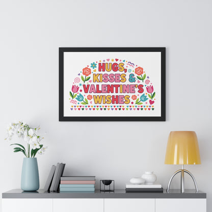 Hugs, Kisses & Valentine's Wishes - Framed Poster
