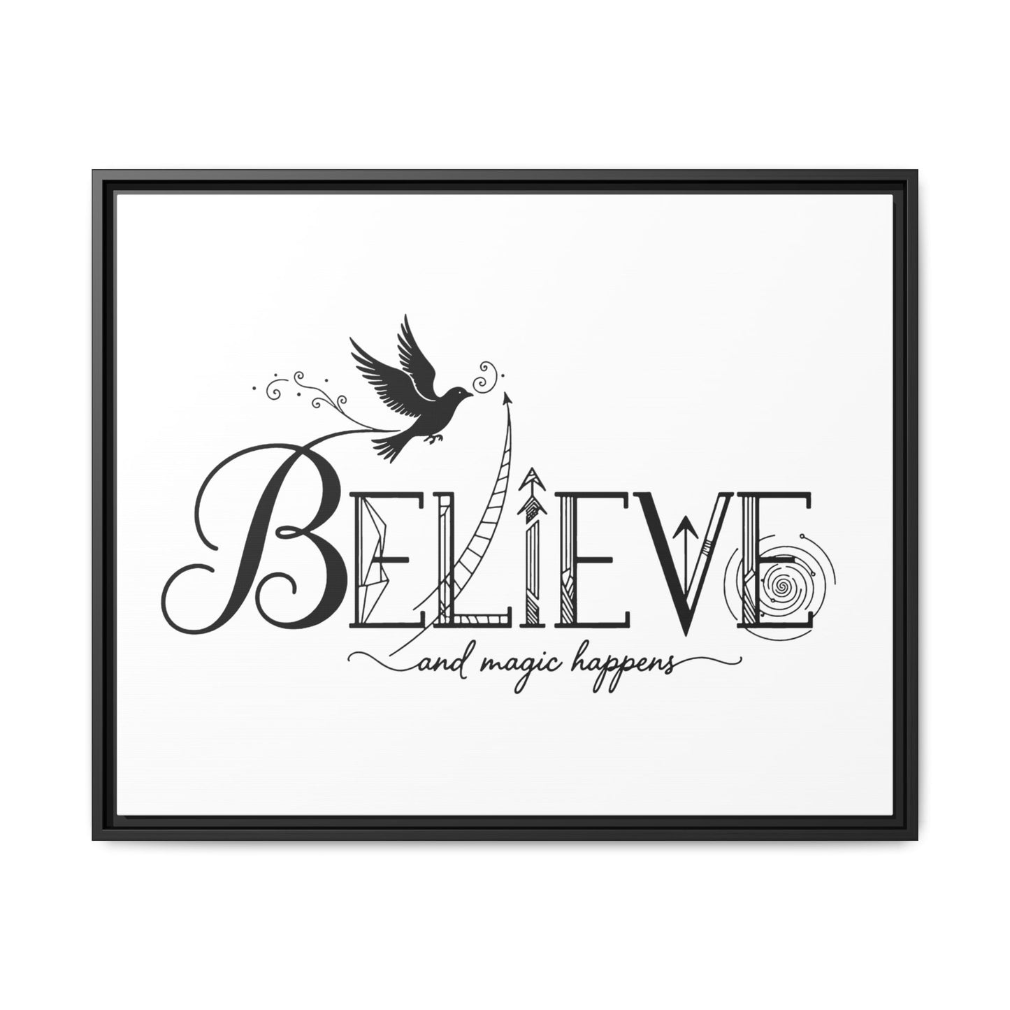 Believe and Magic Happens - Framed Canvas