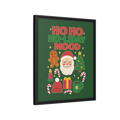 Ho Ho Ho-liday Mood - Framed Canvas