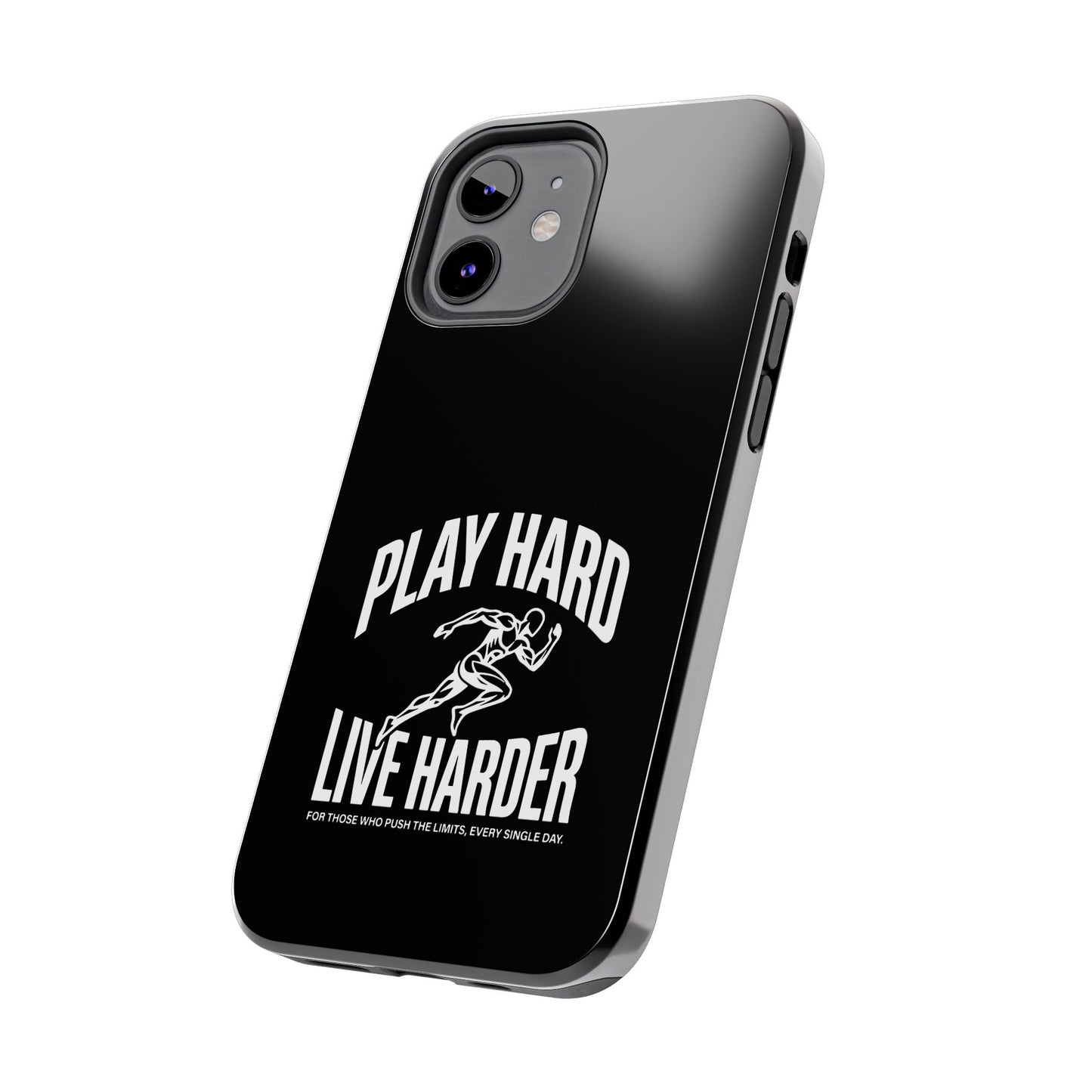 Play Hard / Live Harder - Phone Case