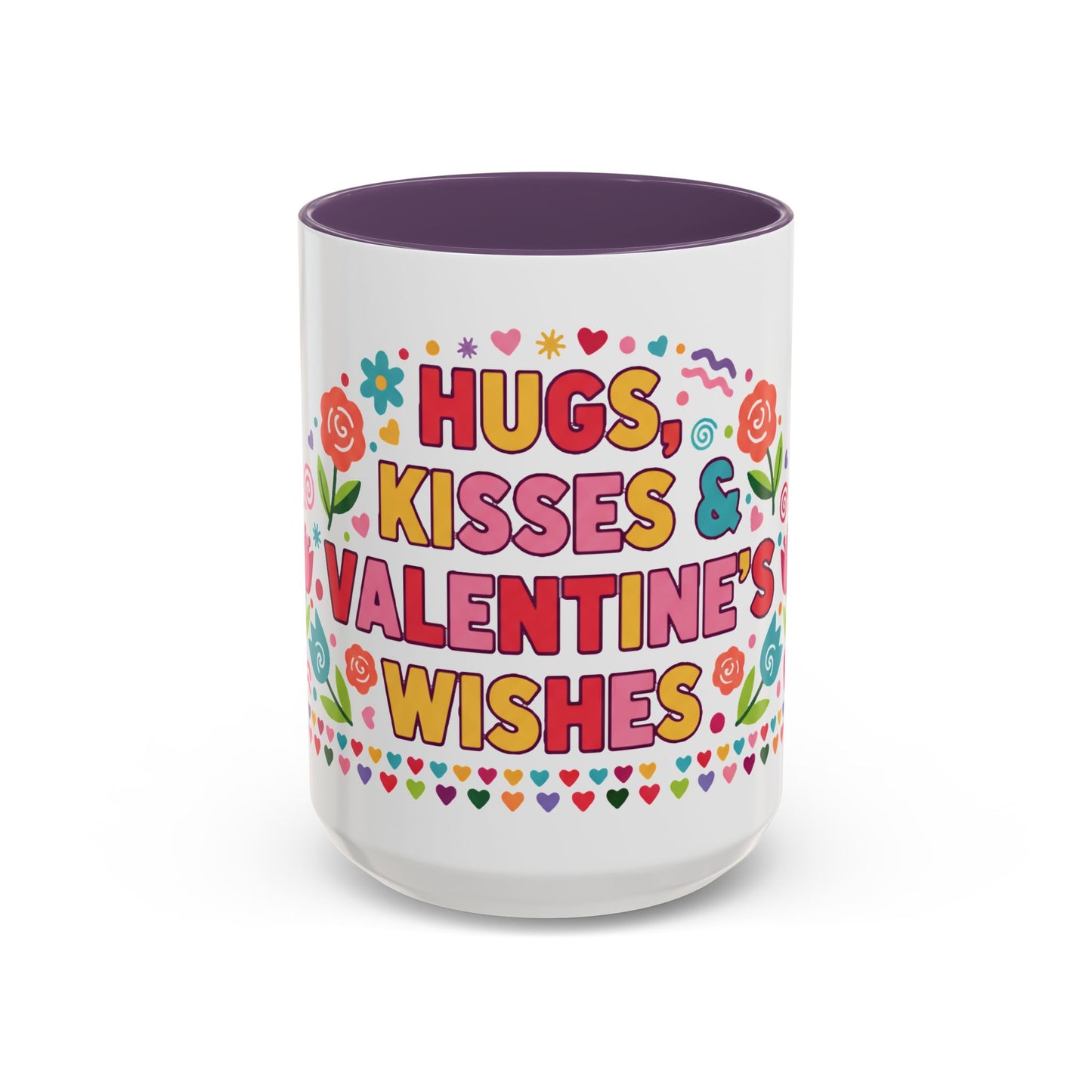 Hugs, Kisses & Valentine’s Wishes - Color Accent Mug