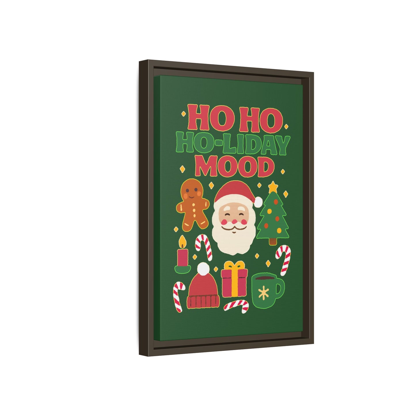 Ho Ho Ho-liday Mood - Framed Canvas
