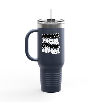 Move. Focus. Grow. Repeat. - Insulated Mug
