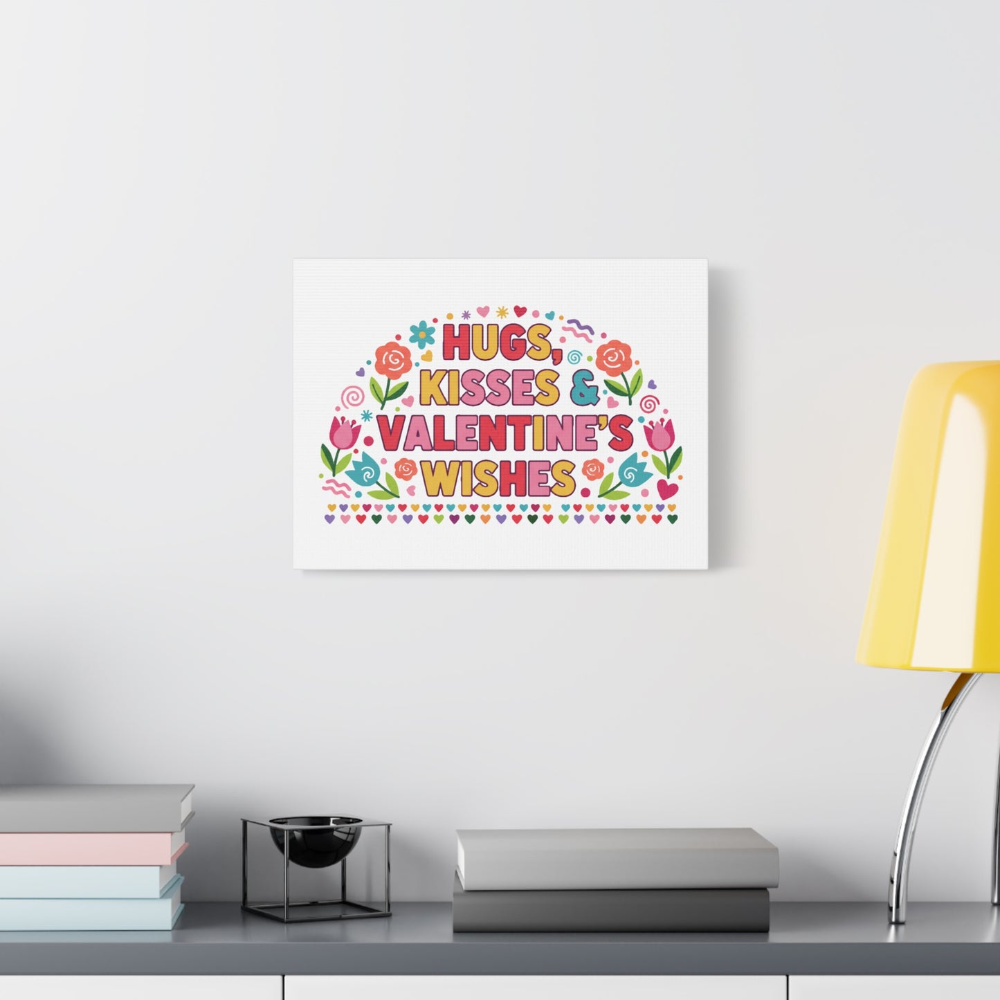 Hugs, Kisses & Valentine's Wishes - Canvas