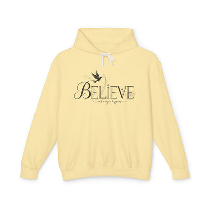 Believe and Magic Happens - Hoodie